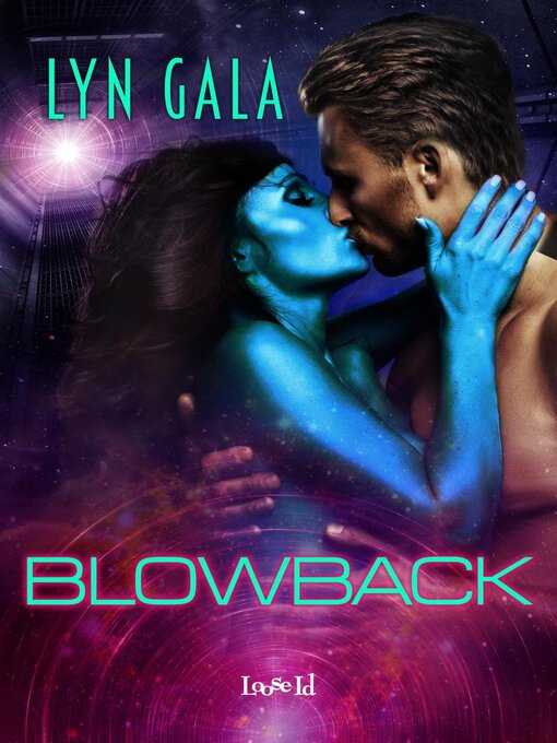 Title details for Blowback by Lyn Gala - Available